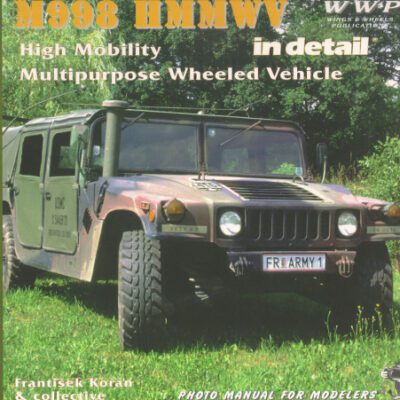 خرید و دانلود نسخه کامل کتاب M998 HMMWV High Mobility Multipurpose Wheeled Vehicle in Detail