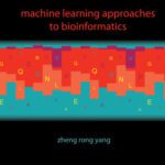 خرید و دانلود نسخه کامل کتاب Machine learning approaches to bioinformatics