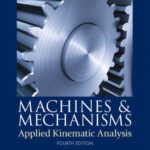 خرید و دانلود نسخه کامل کتاب Machines and mechanisms : applied kinematic analysis