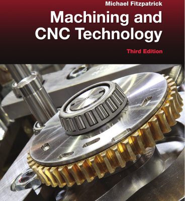 خرید و دانلود نسخه کامل کتاب Machining and Cnc Technology