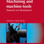 خرید و دانلود نسخه کامل کتاب Machining and machine-tools: Research and development