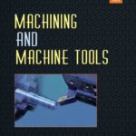 خرید و دانلود نسخه کامل کتاب Machining and Machine Tools