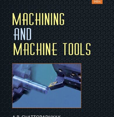 خرید و دانلود نسخه کامل کتاب Machining and Machine Tools