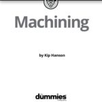خرید و دانلود نسخه کامل کتاب Machining For Dummies