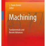 خرید و دانلود نسخه کامل کتاب Machining. Fundamentals and Recent Advances