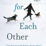 خرید و دانلود نسخه کامل کتاب Made for Each Other: The Biology of the Human-Animal Bond (Merloyd Lawrence Books)