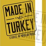 خرید و دانلود نسخه کامل کتاب Made in Turkey: Studies in Popular Music – Orginal Pdf