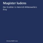 خرید و دانلود نسخه کامل کتاب Magister ludens: Der Erzähler in Heinrich Wittenweilers “Ring”