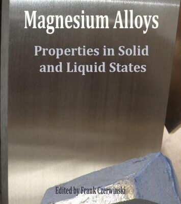 خرید و دانلود نسخه کامل کتاب Magnesium Alloys: Properties in Solid and Liquid States