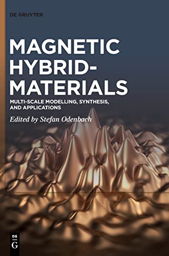 خرید و دانلود نسخه کامل کتاب Magnetic Hybrid-Materials: Multi-scale Modelling, Synthesis, and Applications_68f23c9023ce4.jpeg خرید و دانلود نسخه کامل کتاب Magnetic Hybrid-Materials: Multi-scale Modelling, Synthesis, and Applications