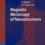 خرید و دانلود نسخه کامل کتاب Magnetic Microscopy of Nanostructures