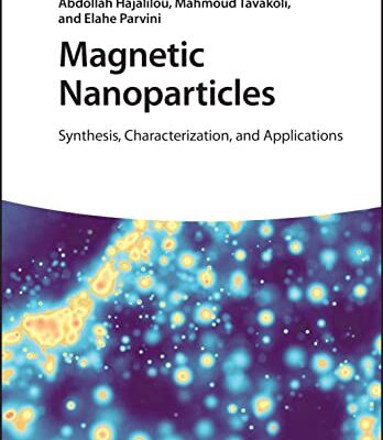خرید و دانلود نسخه کامل کتاب Magnetic Nanoparticles: Synthesis, Characterization, and Applications