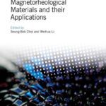 خرید و دانلود نسخه کامل کتاب Magnetorheological Materials and their Applications