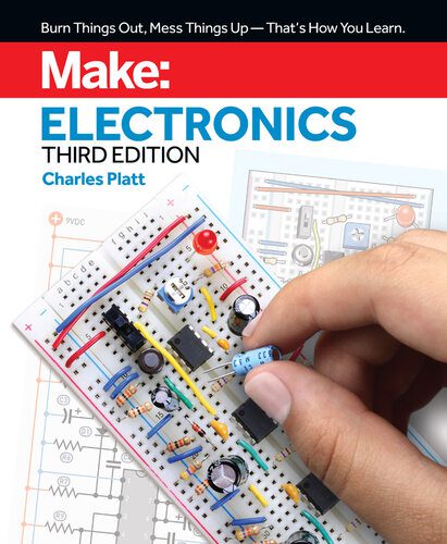 خرید و دانلود نسخه کامل کتاب Make: Electronics: Learning by Discovery: A hands-on primer for the new electronics enthusiast, 3rd Edition_68fef3f18354c.jpeg خرید و دانلود نسخه کامل کتاب Make: Electronics: Learning by Discovery: A hands-on primer for the new electronics enthusiast, 3rd Edition