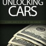 خرید و دانلود نسخه کامل کتاب Making Money Unlocking Cars: A Short Book To Get You Up and Running