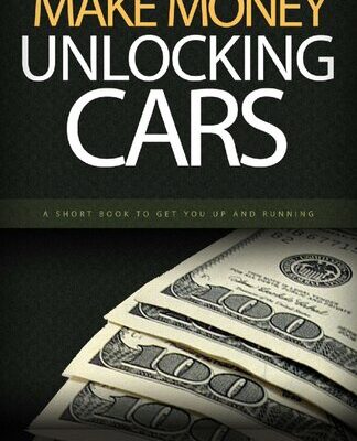 خرید و دانلود نسخه کامل کتاب Making Money Unlocking Cars: A Short Book To Get You Up and Running