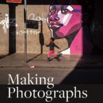 خرید و دانلود نسخه کامل کتاب Making Photographs: Developing a Personal Visual Workflow
