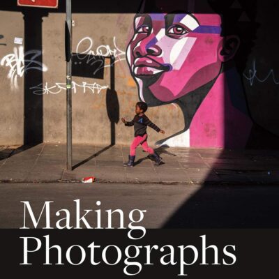 خرید و دانلود نسخه کامل کتاب Making Photographs: Developing a Personal Visual Workflow