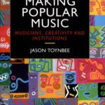 خرید و دانلود نسخه کامل کتاب Making Popular Music: Musicians, Creativity and Institutions
