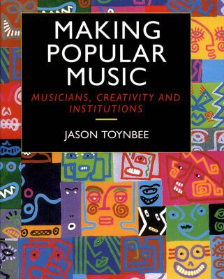 خرید و دانلود نسخه کامل کتاب Making Popular Music: Musicians, Creativity and Institutions