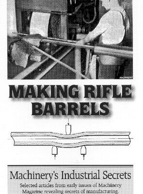 خرید و دانلود نسخه کامل کتاب Making Rifle Barrels