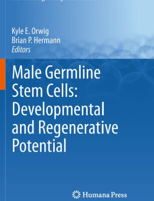 خرید و دانلود نسخه کامل کتاب Male Germline Stem Cells: Developmental and Regenerative Potential