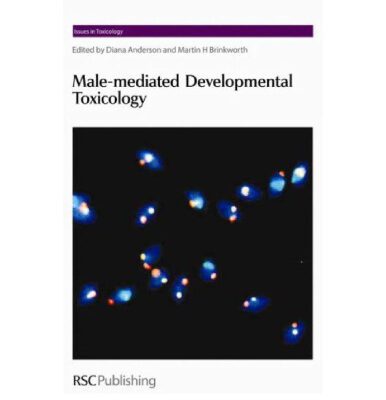 خرید و دانلود نسخه کامل کتاب Male-mediated Developmental Toxicity Issues in Toxicology