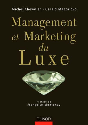 خرید و دانلود نسخه کامل کتاب Management et marketing de luxe_68dd2616ebde2.jpeg خرید و دانلود نسخه کامل کتاب Management et marketing de luxe