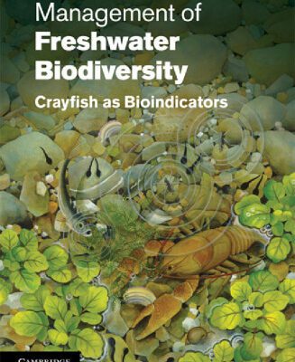 خرید و دانلود نسخه کامل کتاب Management of Freshwater Biodiversity: Crayfish as Bioindicators