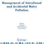 خرید و دانلود نسخه کامل کتاب Management of Intentional and Accidental Water Pollution (NATO Science for Peace and Security Series C: Environmental Security)