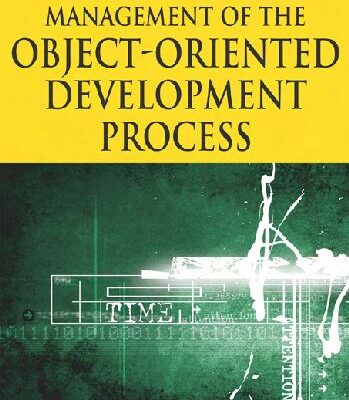 خرید و دانلود نسخه کامل کتاب Management of The Object-Oriented Development Process [UML]
