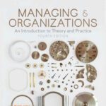 خرید و دانلود نسخه کامل کتاب Managing and Organizations: An Introduction to Theory and Practice