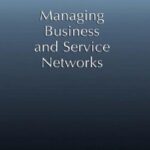 خرید و دانلود نسخه کامل کتاب Managing Business and Service Networks