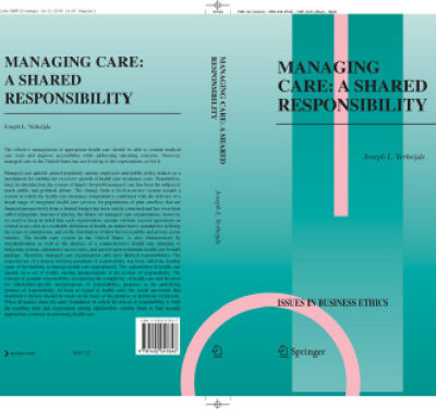 خرید و دانلود نسخه کامل کتاب Managing Care: A Shared Responsibility (Issues in Business Ethics)