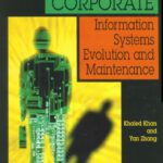 خرید و دانلود نسخه کامل کتاب Managing Corporate Information Systems Evolution and Maintenance