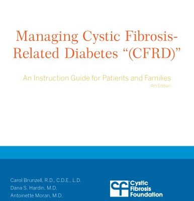خرید و دانلود نسخه کامل کتاب Managing Cystic Fibrosis-Related Diabetes (CFRD): An Instruction Guide for Patients & Families
