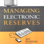خرید و دانلود نسخه کامل کتاب Managing Electronic Reserves