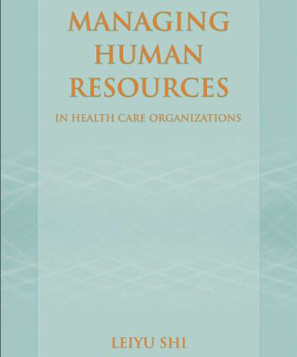 خرید و دانلود نسخه کامل کتاب Managing Human Resources in Health Care Organizations