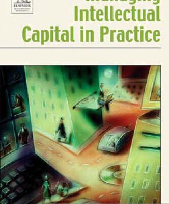 خرید و دانلود نسخه کامل کتاب Managing Intellectual Capital in Practice
