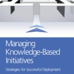 خرید و دانلود نسخه کامل کتاب Managing Knowledge-Based Initiatives: Strategies for successful deployment