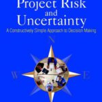 خرید و دانلود نسخه کامل کتاب Managing Project Risk and Uncertainty: A Constructively Simple Approach to Decision Making