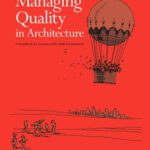 خرید و دانلود نسخه کامل کتاب Managing Quality in Architecture