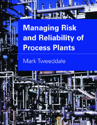 خرید و دانلود نسخه کامل کتاب Managing risk and reliability of process plants