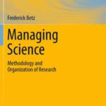خرید و دانلود نسخه کامل کتاب Managing Science: Methodology and Organization of Research