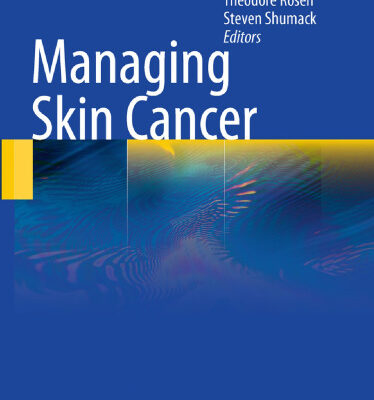 خرید و دانلود نسخه کامل کتاب Managing Skin Cancer