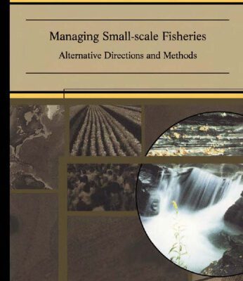 خرید و دانلود نسخه کامل کتاب Managing Small-Scale Fisheries: Alternative Directions and Methods