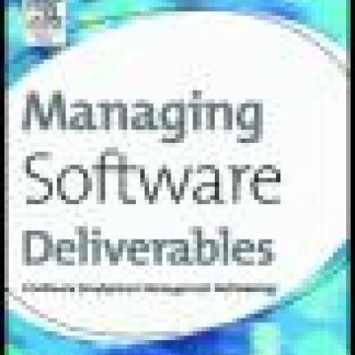 خرید و دانلود نسخه کامل کتاب Managing Software Deliverables: A Software Development Management Methodology