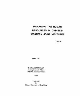 خرید و دانلود نسخه کامل کتاب Managing the Human Resources in Chinese-Western joint Ventures