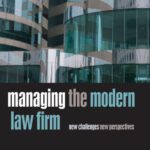 خرید و دانلود نسخه کامل کتاب Managing the Modern Law Firm: New Challenges, New Perspectives
