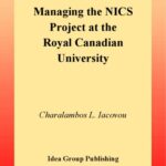 خرید و دانلود نسخه کامل کتاب Managing the NICs Project at the Royal Canadian University